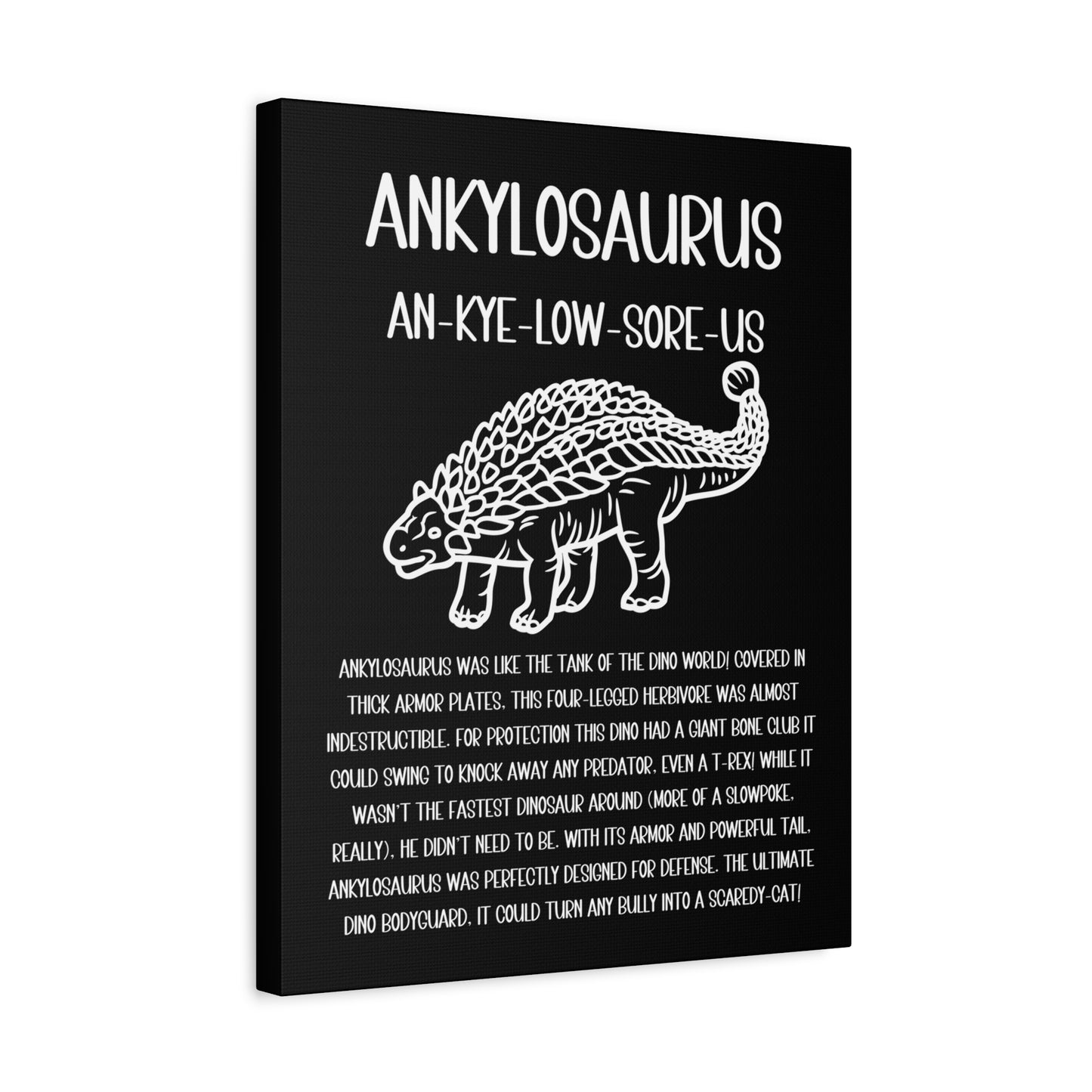 Outlined Ankylosaurus Vertical Matte Canvas Black, Stretched, 1.25" Amazing Gift for the Dino Lover in your life