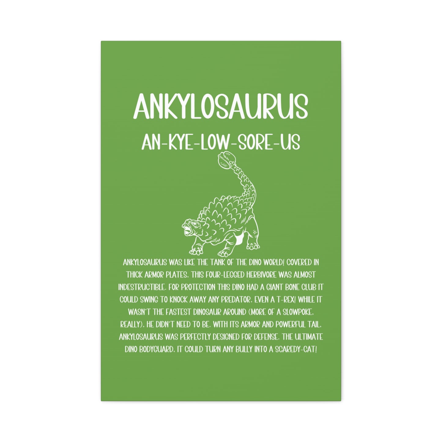 Defensive Ankylosaurus Vertical Matte Canvas Green, Stretched, 1.25" Amazing Gift for the Dino Lover in your life