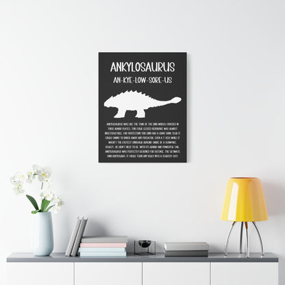 Ankylosaurus Vertical Matte Canvas Black, Stretched, 1.25" Amazing Gift for the Dino Lover in your life