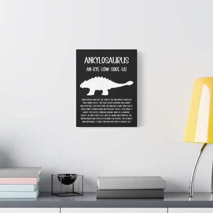 Ankylosaurus Vertical Matte Canvas Black, Stretched, 1.25" Amazing Gift for the Dino Lover in your life