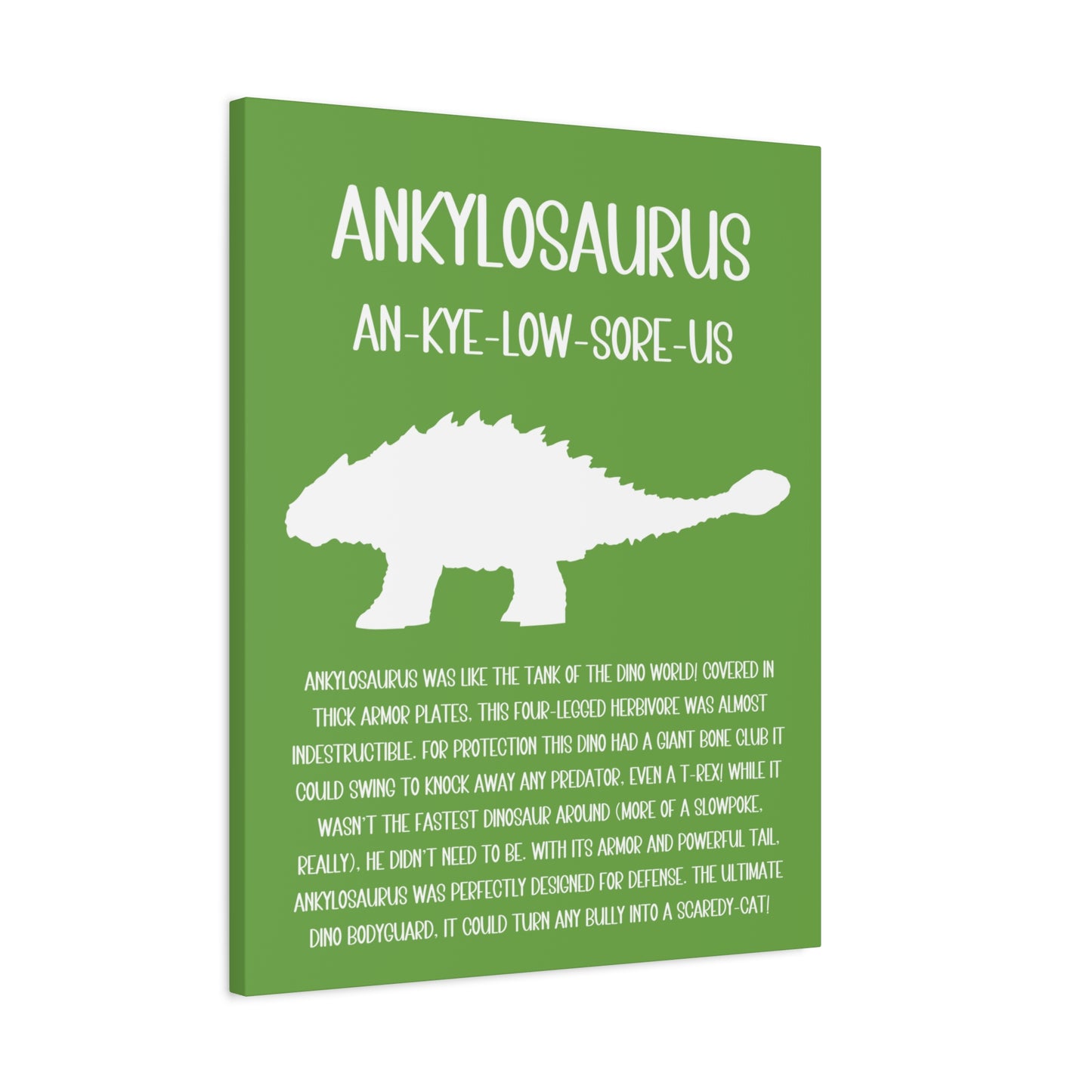 Ankylosaurus Vertical Matte Canvas Green, Stretched, 1.25" Amazing Gift for the Dino Lover in your life