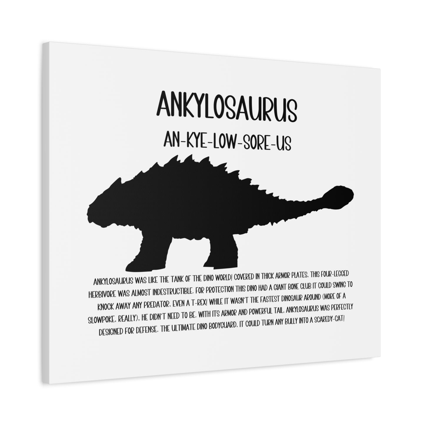 Ankylosaurus Horizontal Matte Canvas White, Stretched, 1.25" Amazing Gift for the Dino Lover in your life